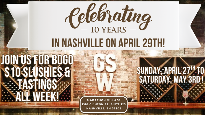 Grinders switch winery in Nashville is celebrating 10 years with bogo tastings and slushies