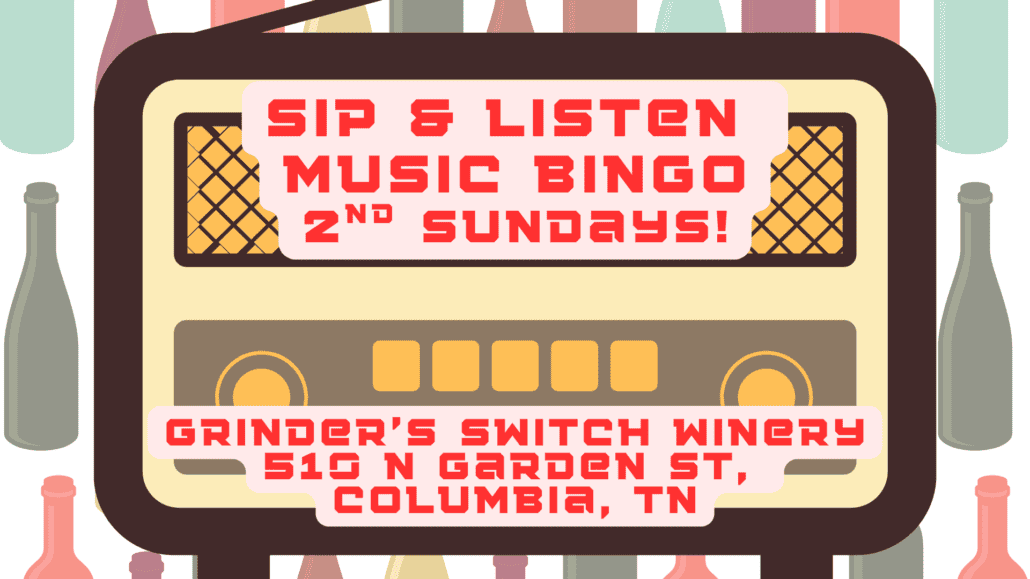 Sip and listen music bingo at Grinder's Switch Winery in Columbia every second Sunday